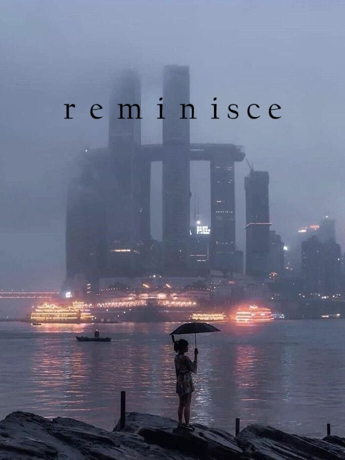 Reminisce